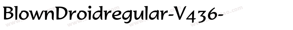 BlownDroidregular-V436字体转换