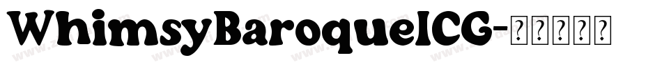 WhimsyBaroqueICG字体转换