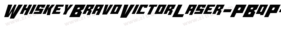 WhiskeyBravoVictorLaser-PBqP字体转换