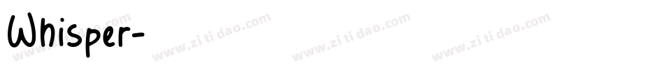 Whisper字体转换