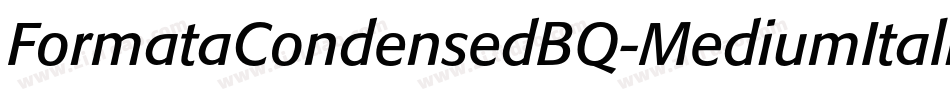 FormataCondensedBQ-MediumItalic字体转换