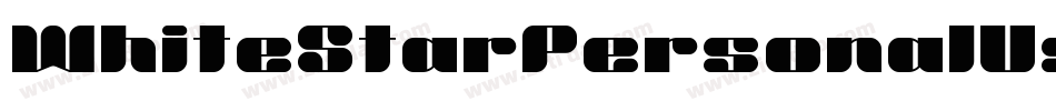 WhiteStarPersonalUse-qZBpr字体转换 WhiteStarPersonalUse-qZBpr字体转换