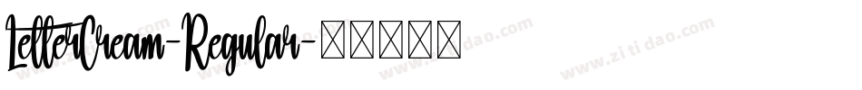 LetterCream-Regular字体转换