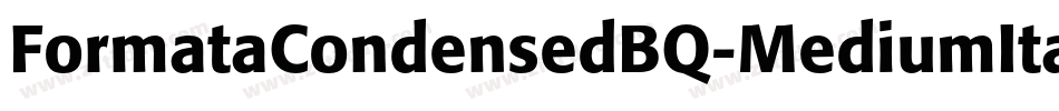 FormataCondensedBQ-MediumItalic字体转换