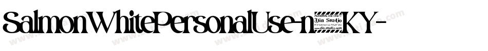SalmonWhitePersonalUse-n7KY字体转换