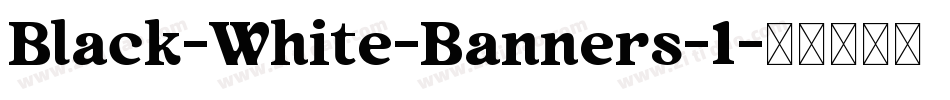 Black-White-Banners-1字体转换