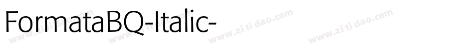 FormataBQ-Italic字体转换