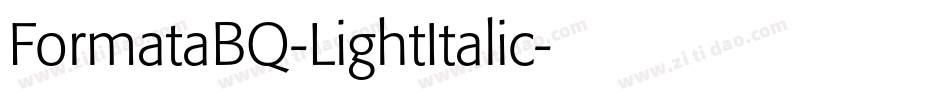 FormataBQ-LightItalic字体转换
