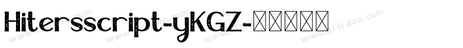 Hitersscript-yKGZ字体转换