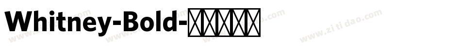Whitney-Bold字体转换