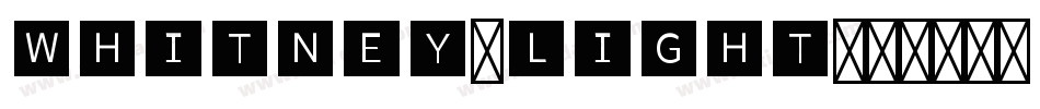 Whitney-Light字体转换