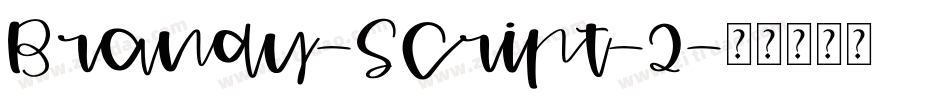 Brandy-Script-2字体转换