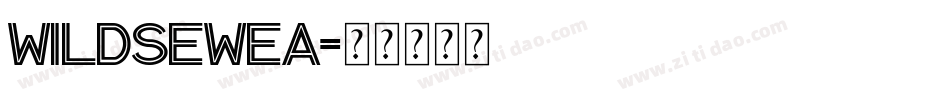 WILDSEWEA字体转换