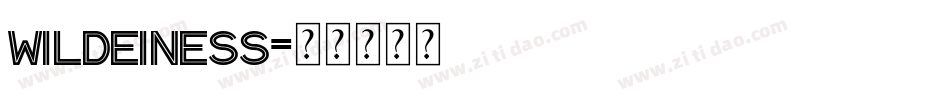wildeiness字体转换
