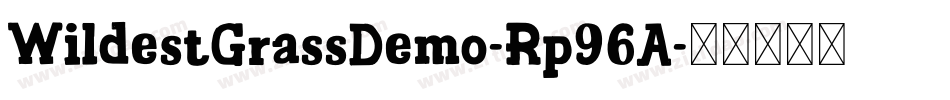 WildestGrassDemo-Rp96A字体转换