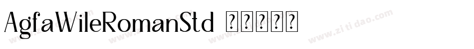 AgfaWileRomanStd字体转换
