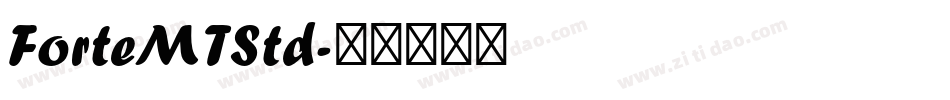 ForteMTStd字体转换