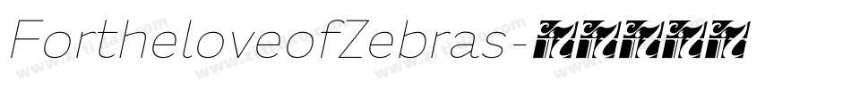FortheloveofZebras字体转换