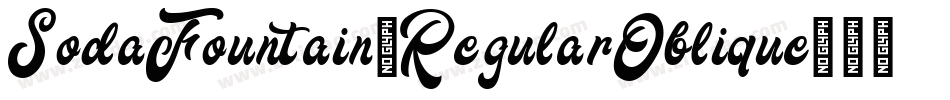 SodaFountain-RegularOblique字体转换