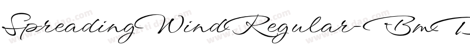 SpreadingWindRegular-BmDB字体转换