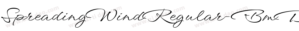 SpreadingWindRegular-BmDB字体转换