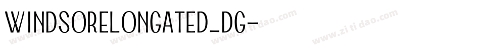 WindsorElongated_DG字体转换