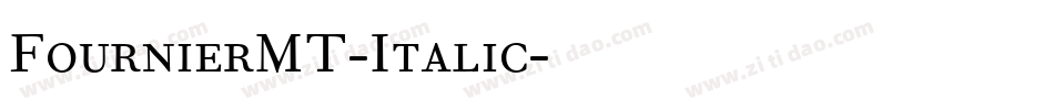FournierMT-Italic字体转换