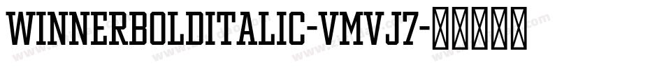 WinnerBoldItalic-vmvJ7字体转换