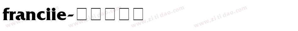 franciie字体转换