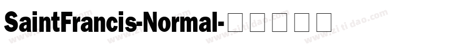 SaintFrancis-Normal字体转换