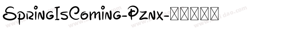 SpringIsComing-Pznx字体转换