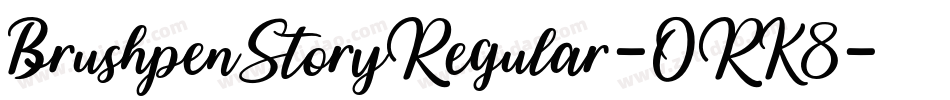 BrushpenStoryRegular-ORK8字体转换