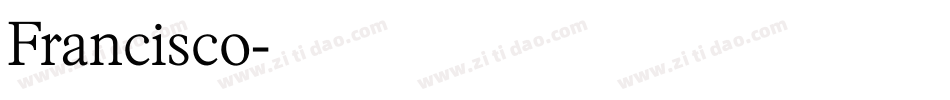 Francisco字体转换