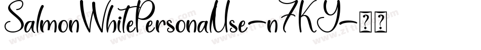 SalmonWhitePersonalUse-n7KY字体转换