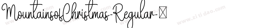 MountainsofChristmas-Regular字体转换