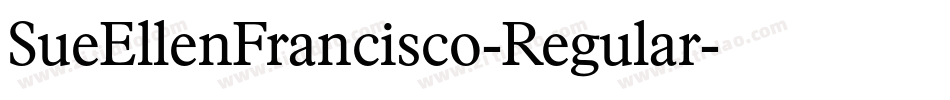 SueEllenFrancisco-Regular字体转换