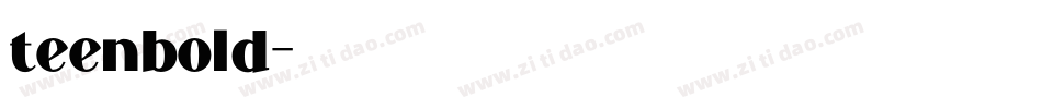 teenbold字体转换