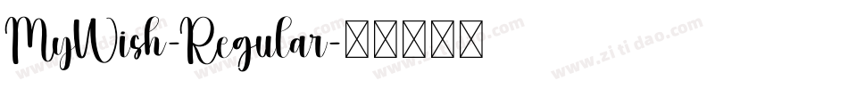 MyWish-Regular字体转换