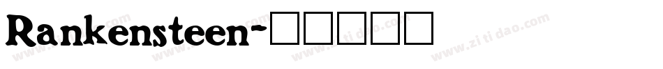 Rankensteen字体转换