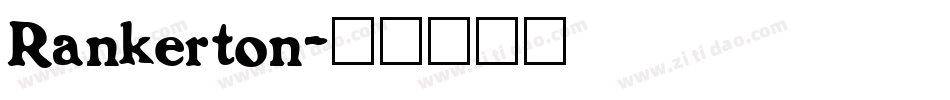 Rankerton字体转换