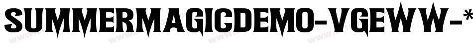 SummerMagicDemo-VGEww字体转换