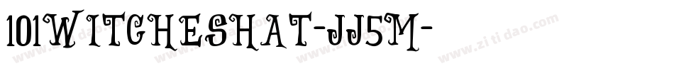 101WitchesHat-JJ5M字体转换