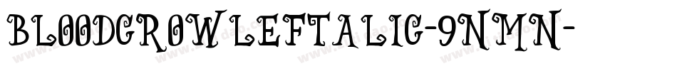 BloodCrowLeftalic-9nmn字体转换