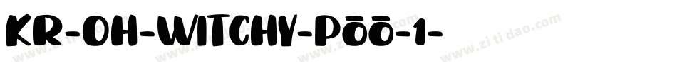 KR-Oh-Witchy-Poo-1字体转换