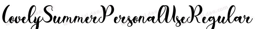 LovelySummerPersonalUseRegular-VGqBZ字体转换 LovelySummerPersonalUseRegular-VGqBZ字体转换