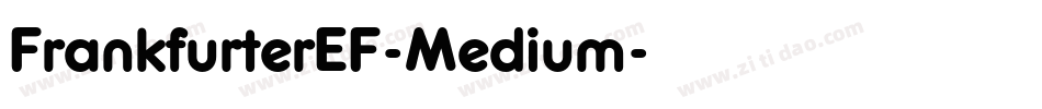 FrankfurterEF-Medium字体转换
