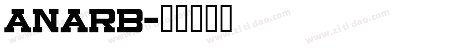 ANARB字体转换