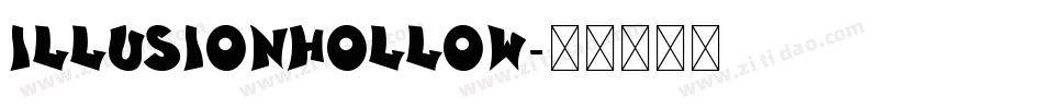 IllusionHollow字体转换