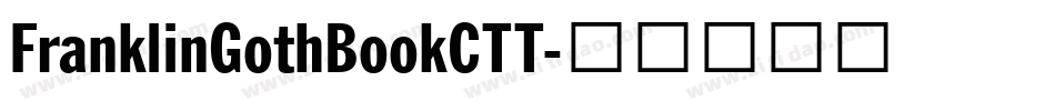 FranklinGothBookCTT字体转换