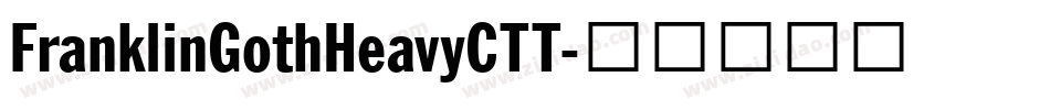 FranklinGothHeavyCTT字体转换